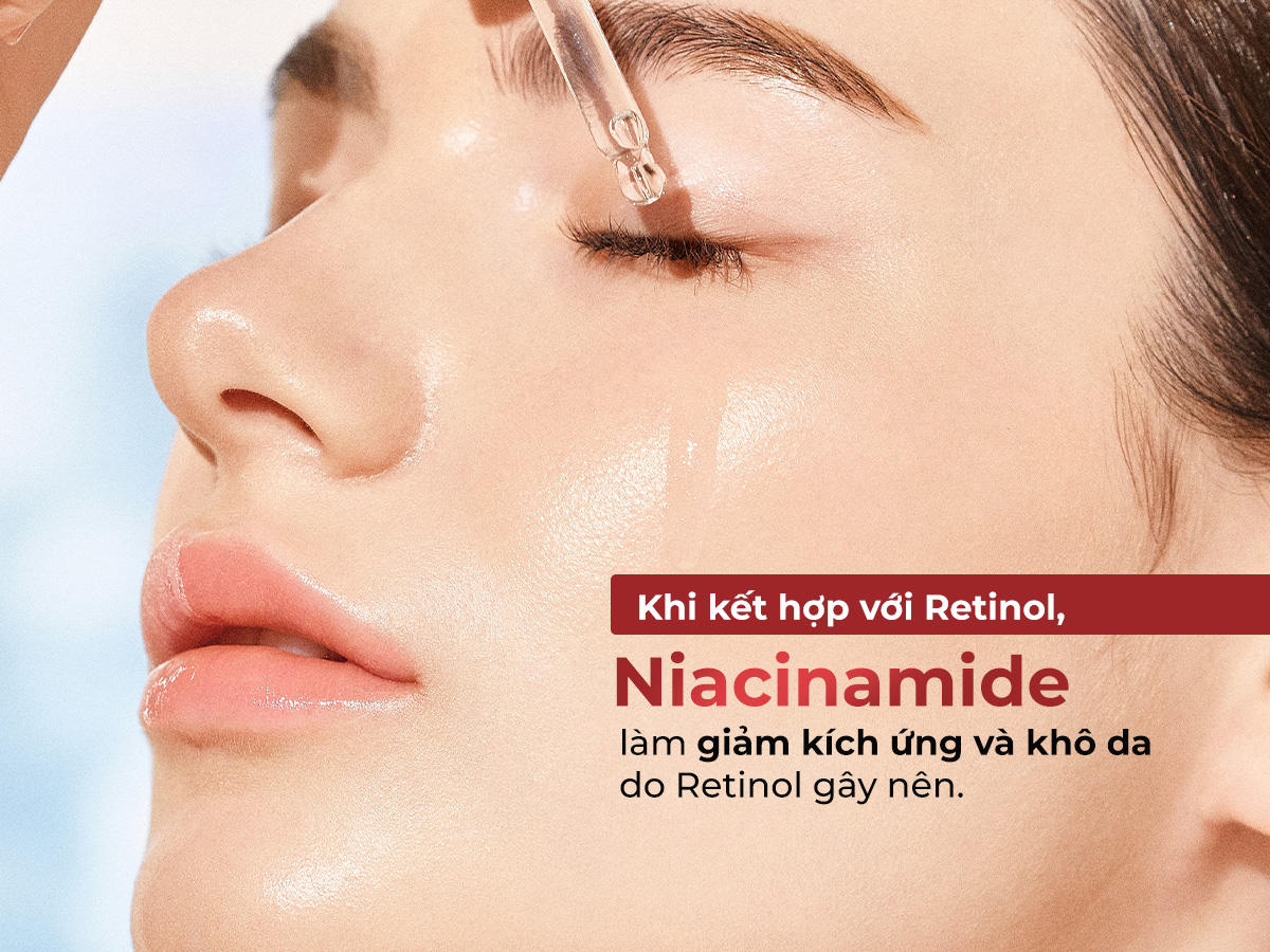 Kết hợp retinol trị nám cùng Niacinamide